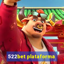 522bet plataforma